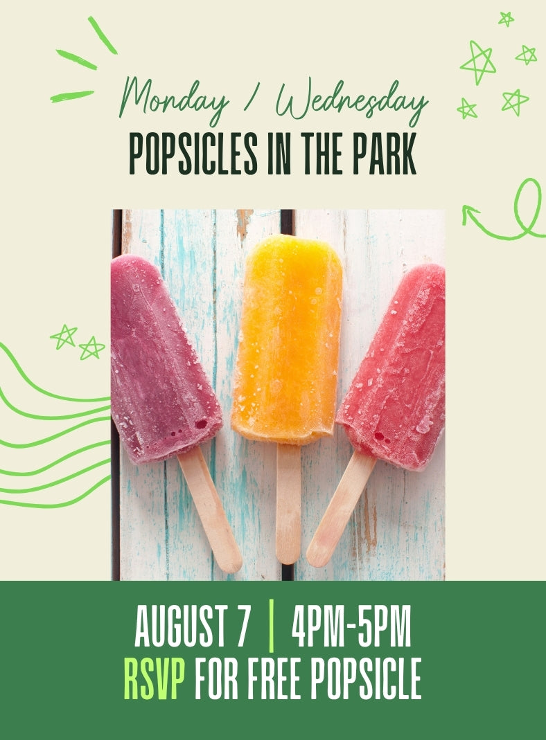 Mon/Weds Popsicles in the Park