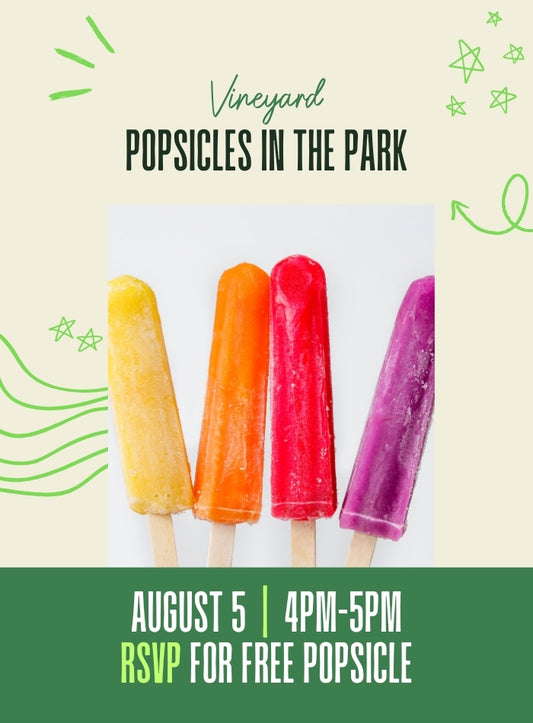 VINEYARD Popsicles in the Park